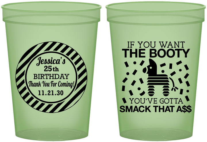 Custom Birthday 16 oz Glow In The Dark Cups - 25th Smack Ass | 20138