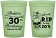 Custom Birthday 16 oz Glow In The Dark Cups - 30th Rip 20 | 20140