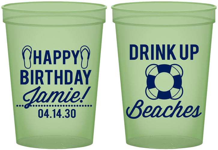 Custom Birthday 16 oz Glow In The Dark Cups - Drink Up Beaches | 20207
