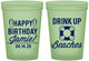 Custom Birthday 16 oz Glow In The Dark Cups - Drink Up Beaches | 20207