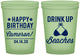 Custom Birthday 16 oz Glow In The Dark Cups - Drink Up Beaches | 20208