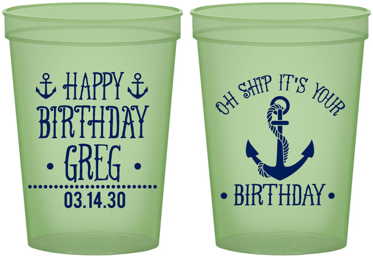 Custom Birthday 16 oz Glow In The Dark Cups - Oh Ship Nautical | 20238