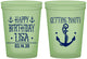 Custom Birthday 16 oz Glow In The Dark Cups - Getting Nauti | 20239