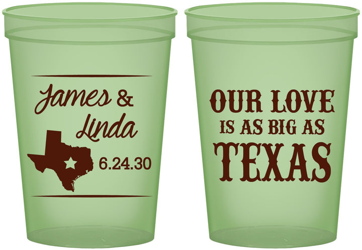 Custom Wedding 16 oz Glow In The Dark Cups - Our Love Is As Big As Texas | 215