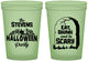 Custom Halloween 16 oz Glow In The Dark Cups - Eat Drink Be Scary | 250074
