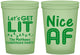Custom Christmas 16 oz Glow In The Dark Cups - Nice Af | 280093