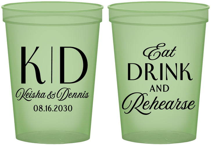 Custom Rehearsal Dinner 16 oz Glow In The Dark Cups - Eat Drink Rehearse | 30000