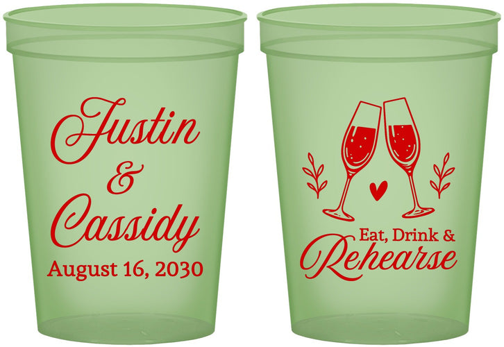 Custom Rehearsal Dinner 16 oz Glow In The Dark Cups - Eat Drink Rehearse | 30001