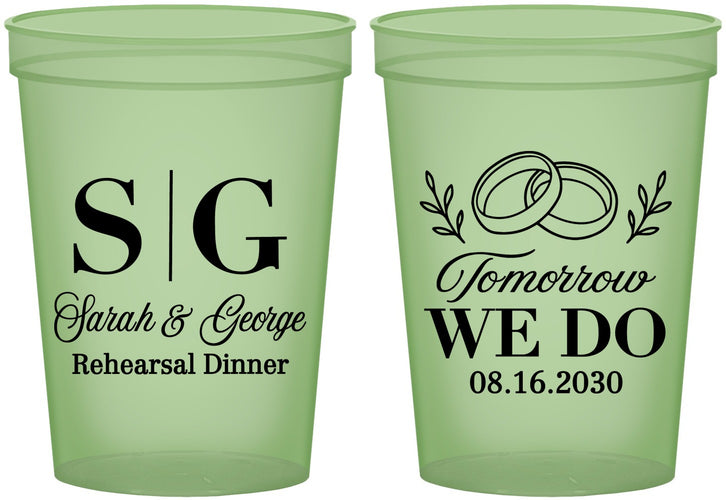 Custom Rehearsal Dinner 16 oz Glow In The Dark Cups - Tomorrow We Do | 30003