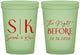 Custom Rehearsal Dinner 16 oz Glow In The Dark Cups - The Night Before | 30009