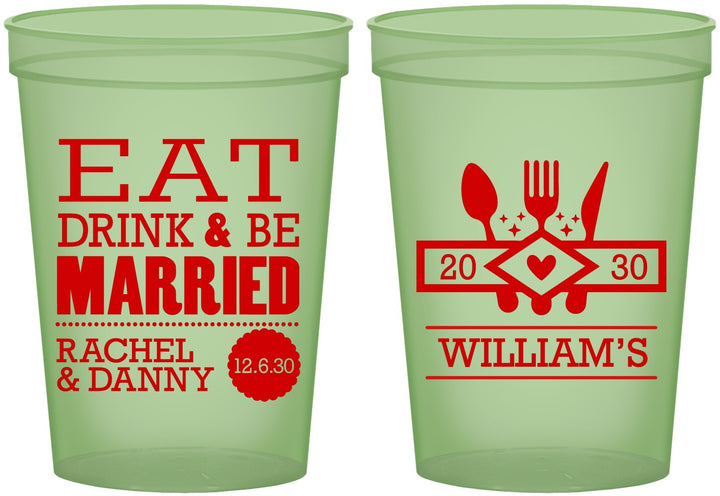 Custom Wedding 16 oz Glow In The Dark Cups - Eat Drink Be Married | 324