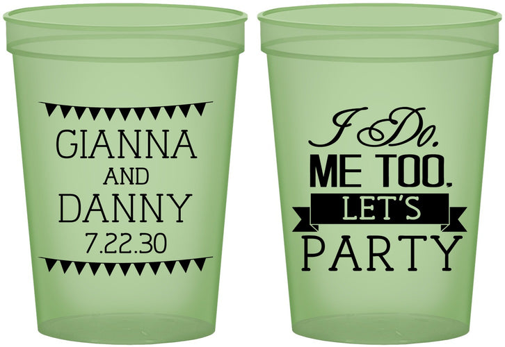 Custom Wedding 16 oz Glow In The Dark Cups - I Do Me Too | 363