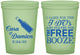 Custom Wedding 16 oz Glow In The Dark Cups - I Do Free Booze | 371