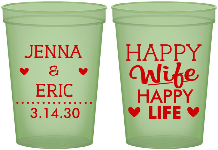 Custom Wedding 16 oz Glow In The Dark Cups - Happy Wife Happy Life | 393