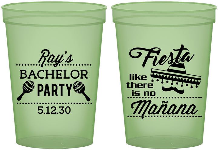 Custom Bachelor Party 16 oz Glow In The Dark Cups - Fiesta No Manana | 40002