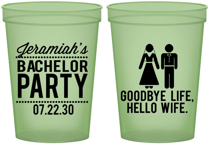 Custom Bachelor Party 16 oz Glow In The Dark Cups - Goodbye Life Hello Wife | 40019