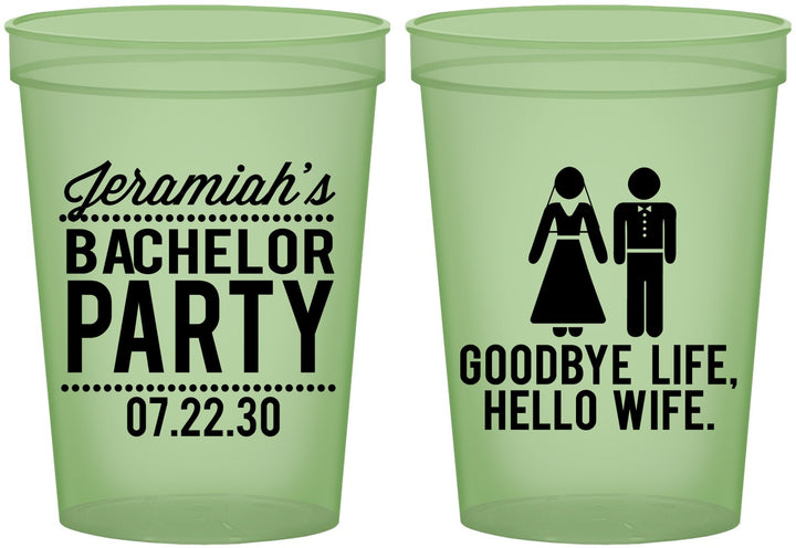 Custom Bachelor Party 16 oz Glow In The Dark Cups - Goodbye Life Hello Wife | 40019