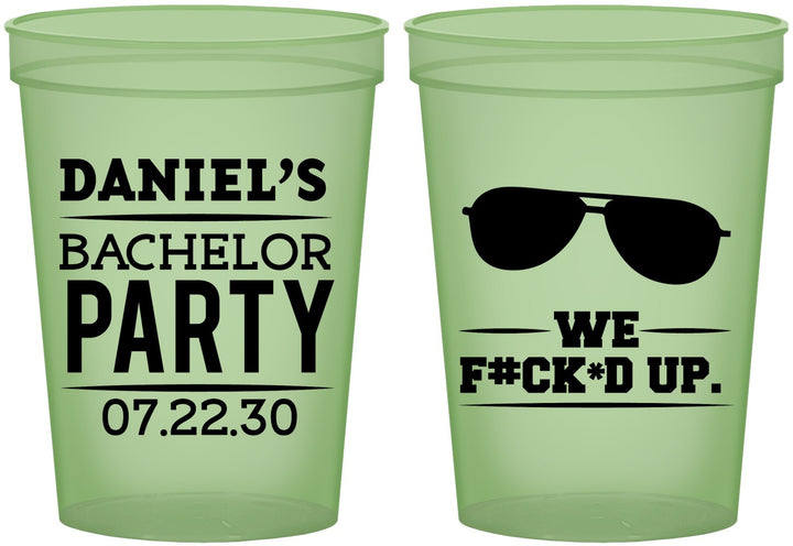 Custom Bachelor Party 16 oz Glow In The Dark Cups - We Fucked Up | 40099