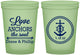 Custom Wedding 16 oz Glow In The Dark Cups - Love Anchors The Soul | 405