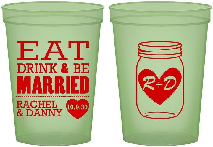Custom Wedding 16 oz Glow In The Dark Cups - Eat Drink Be Married | 417