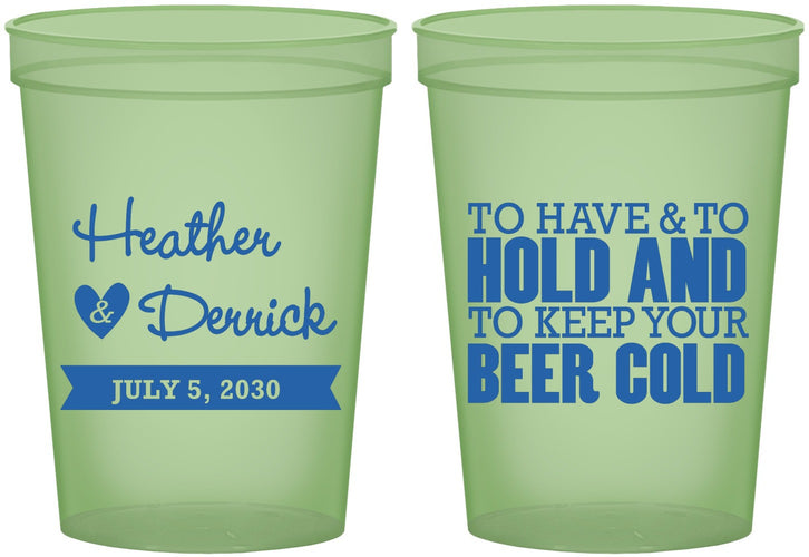 Custom Wedding 16 oz Glow In The Dark Cups - To Have And To Hold | 431