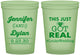 Custom Wedding 16 oz Glow In The Dark Cups - Just Got Real | 557