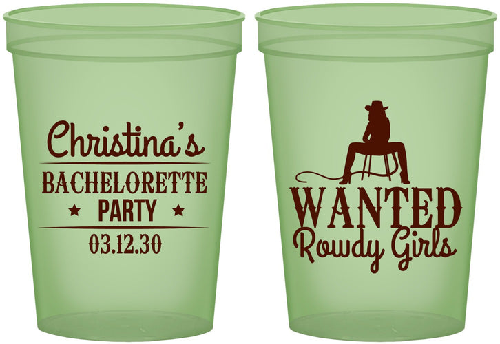 Custom Bachelorette 16 oz Glow In The Dark Cups - Wanted Rowdy Girls | 60049