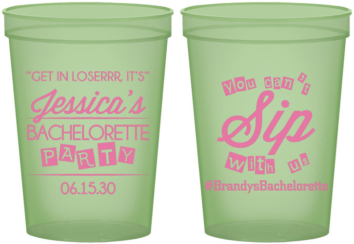 Custom Bachelorette 16 oz Glow In The Dark Cups - Cant Sip With Us | 60050