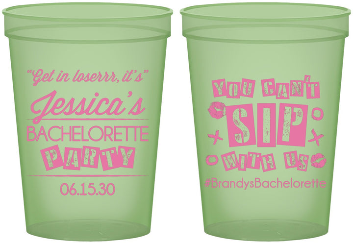 Custom Bachelorette 16 oz Glow In The Dark Cups - Cant Sip With Us | 60051