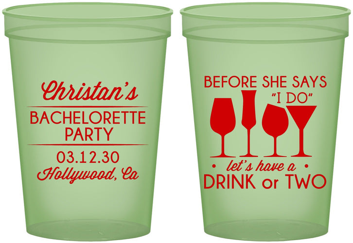 Custom Bachelorette 16 oz Glow In The Dark Cups - Before She Says I Do | 60064