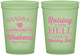Custom Bachelorette 16 oz Glow In The Dark Cups - Raising A Little Hell | 60108