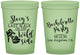 Custom Bachelorette 16 oz Glow In The Dark Cups - Last Walk Wild Side | 60148