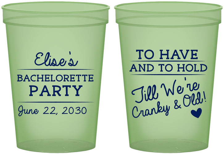 Custom Bachelorette 16 oz Glow In The Dark Cups - To Have And To Hold | 60168