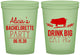 Custom Bachelorette 16 oz Glow In The Dark Cups - Drink Big Eat Pig | 60169