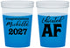 Custom Graduation 16 oz Color Changing Cups - Class Of 2027 Educated Af | 130018