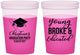 Custom Graduation 16 oz Color Changing Cups - Class Of 2027 Young Broke | 130026