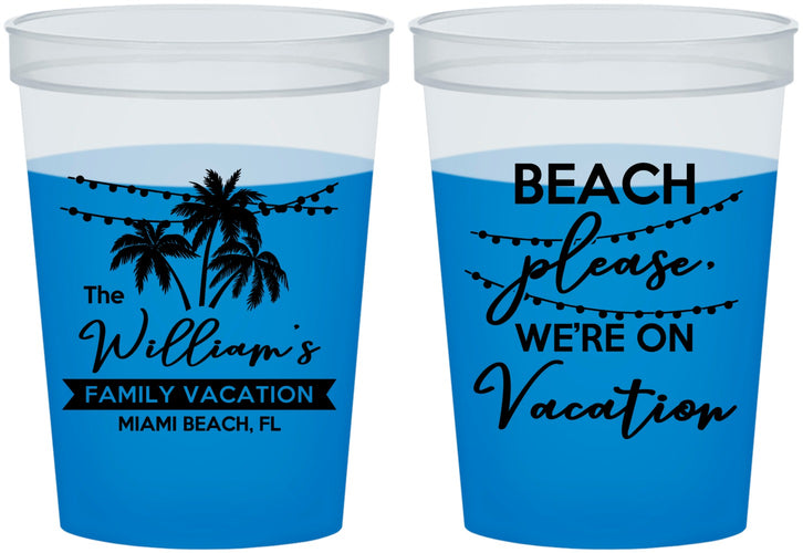 Custom Family Vacation 16 oz Color Changing Cups - Beach Please | 180004