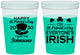 Custom St Patricks Day 16 oz Color Changing Cups - Irish Leprechaun | 200013