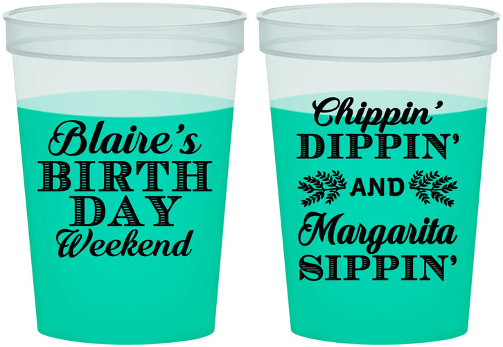 Custom Birthday 16 oz Color Changing Cups - Chippin Dippin Sippin | 20008