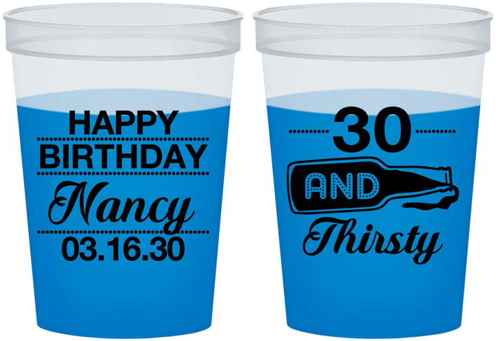 Custom Birthday 16 oz Color Changing Cups - 30 And Thirsty | 20014