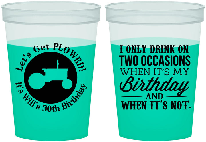 Custom Birthday 16 oz Color Changing Cups - 30th Lets Get Plowed | 20039