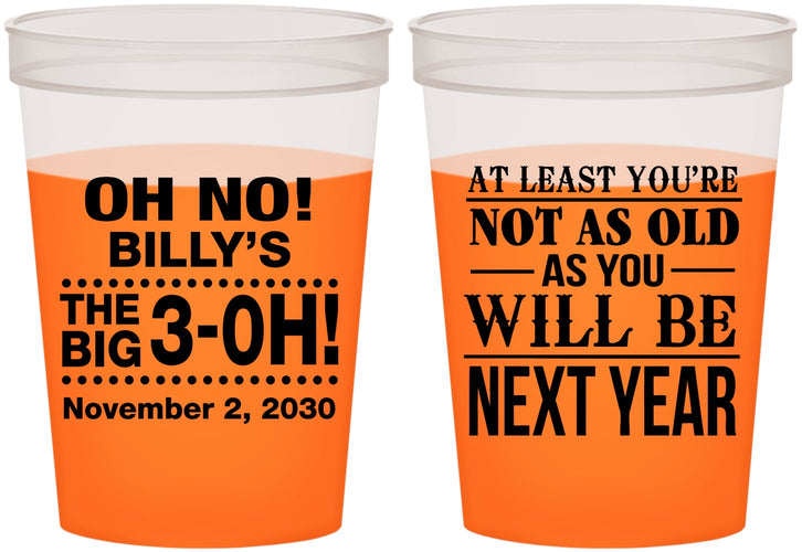Custom Birthday 16 oz Color Changing Cups - 30th Big 3 Oh | 20125