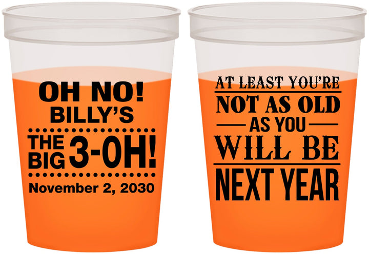 Custom Birthday 16 oz Color Changing Cups - 30th Big 3 Oh | 20125