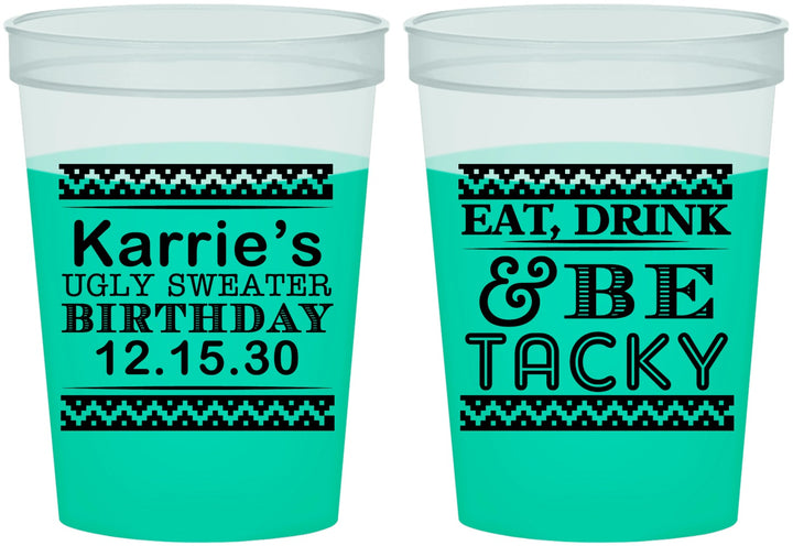 Custom Birthday 16 oz Color Changing Cups - Christmas Eat Drink Tacky | 20137