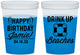 Custom Birthday 16 oz Color Changing Cups - Drink Up Beaches | 20207