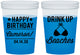 Custom Birthday 16 oz Color Changing Cups - Drink Up Beaches | 20208