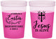 Custom Easter 16 oz Color Changing Cups - Jesus Is Alive | 210027