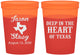 Custom Wedding 16 oz Color Changing Cups - Deep In The Heart Of Texas | 214
