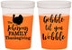 Custom Thanksgiving 16 oz Color Changing Cups - Gobble Til You Wobble | 260004