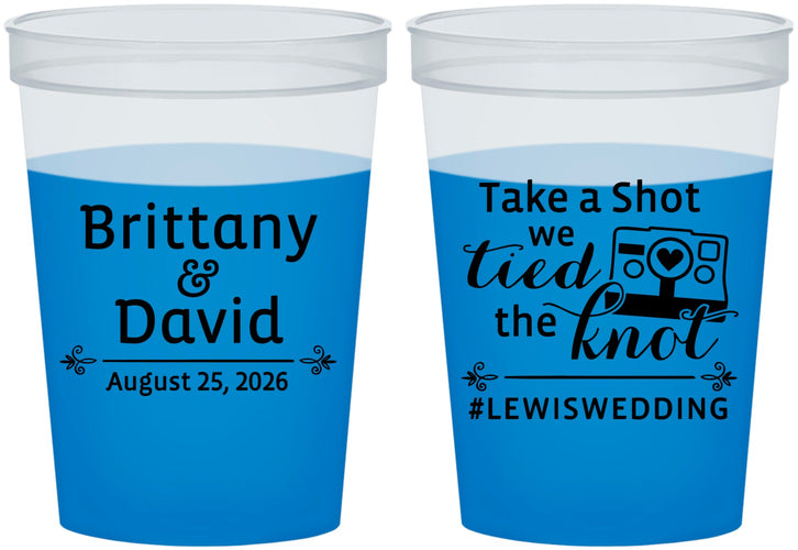 Custom Wedding 16 oz Color Changing Cups - Take A Shot We Tied The Knot | 277